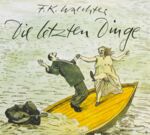 Hörbuchcover »Die letzten Dinge«